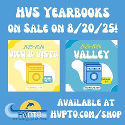 HVS Yearbooks on Sale on 8/20/25! Available at HVPTO.COM/SHOP